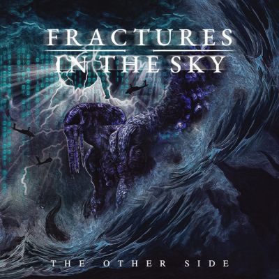 Fractures in the Sky - The Otherside