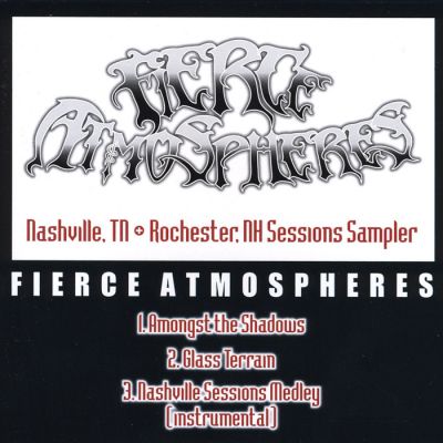 Fierce Atmospheres - Nashville, TN - Rochester, NH Sessions Sampler