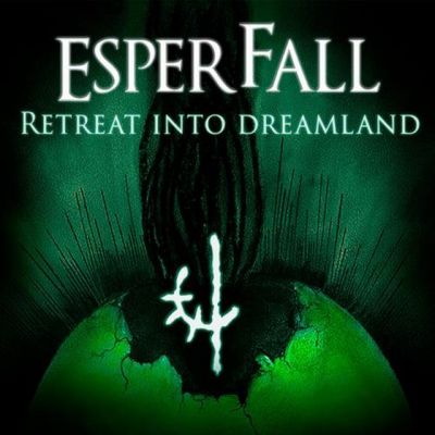 Esperfall - Retreat into Dreamland