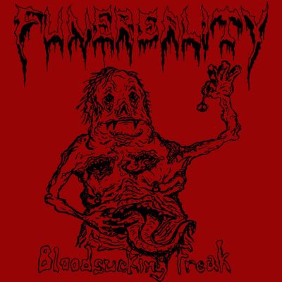 Funereality - Bloodsucking Freak