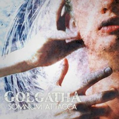 Golgatha - Somnium Attacca