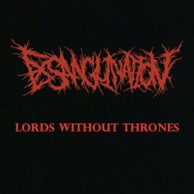 Exsanguination - Lords Without Thrones