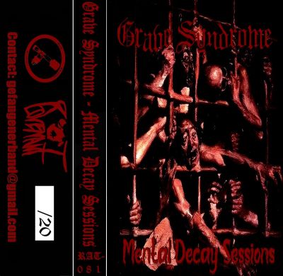 Grave Syndrome - Mental Decay Sessions