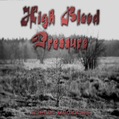 High Blood Pressure - Eclectic Memories