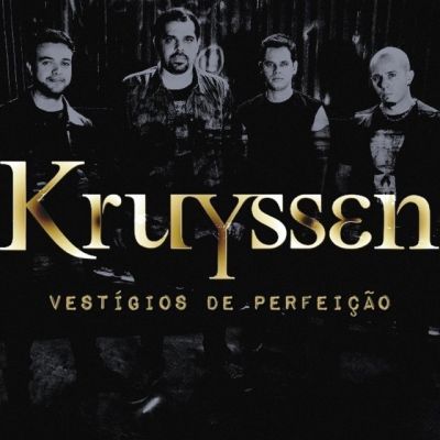 Kruyssen - Vestígios de Perfeição