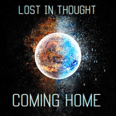 Lost in Thought - Coming Home