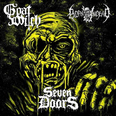 Seven Doors - Seven Doors / Goat Witch / Born Undead