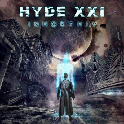 Hyde XXI - Immorthia