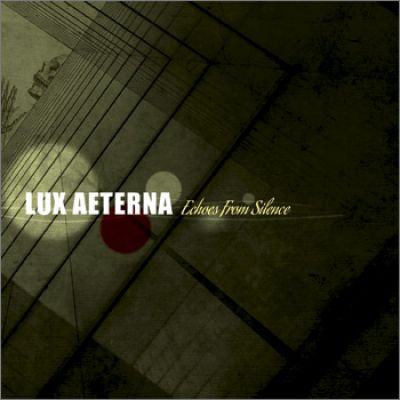 Lux Aeterna - Echoes from Silence