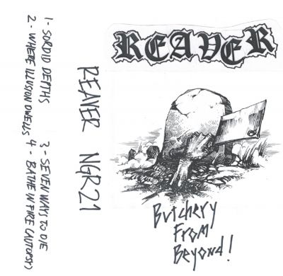 Reaver - Butchery from Beyond!