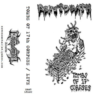 Reputdeath - Tombs of 17th Corpses