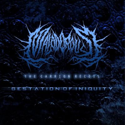 Malodorous - Gestation of Iniquity