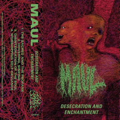 Maul - Desecration and Enchantment