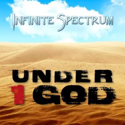 Infinite Spectrum - Under One God