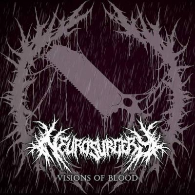 Neurosurgery - Visions of Blood