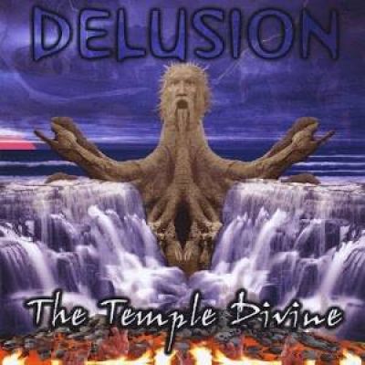 Delusion - The Temple Divine