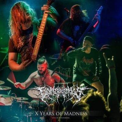 Vomitous Mass - X Years of Madness