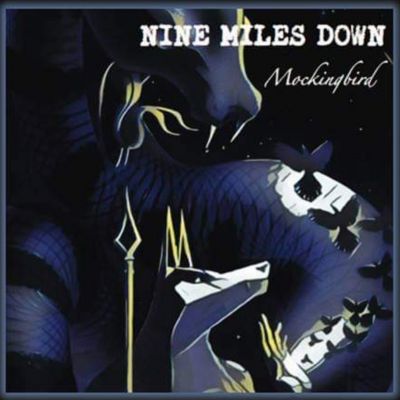 Nine Miles Down - Mockingbird
