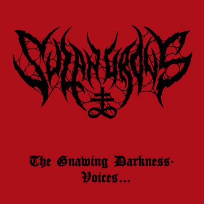 Sulphurous - The Gnawing Darkness / Voices...