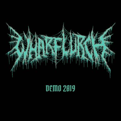 Wharflurch - Demo 2019
