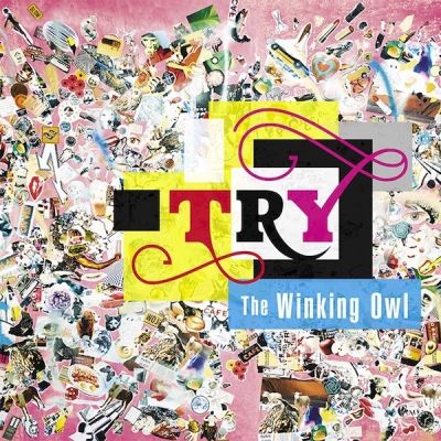 The Winking Owl - Try