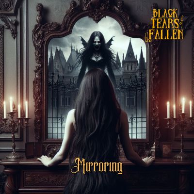 Black Tears of the Fallen - Mirroring