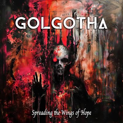 Golgotha - Spreading the Wings of Hope