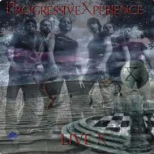 ProgressiveXperience - Live X