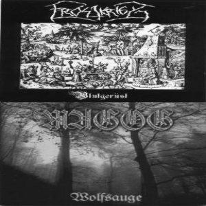 Magog / Frostkrieg - Wolfsauge/Blutgerüst