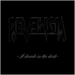 Revengia - A Decade in the Dark