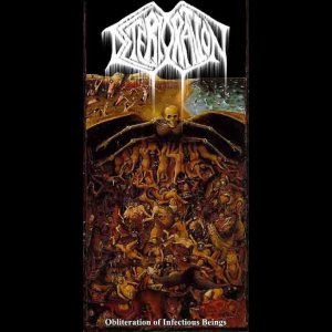 Deterioration - Obliteration of Infectious Beings