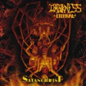 Darkness Eternal - Satanchrist