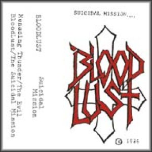 Blood Lust - Suicidal Mission