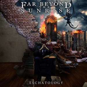 Far Beyond the Sunrise - Eschatology