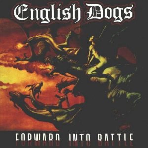 English Dogs - Forward into Battle