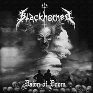 Blackhorned - Dawn of Doom