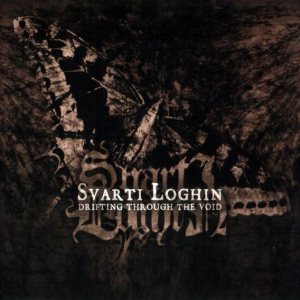 Svarti Loghin - Drifting Through the Void