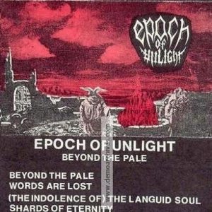 Epoch Of Unlight - Beyond the Pale