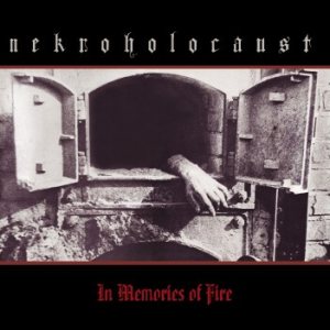 Nekroholocaust - In Memories of Fire
