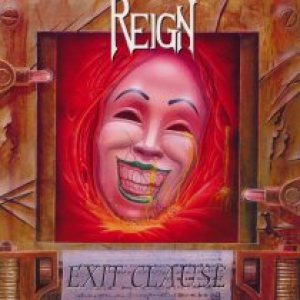 Reign - Exit Clause