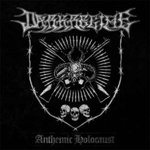 Darkregime - Anthemic Holocaust