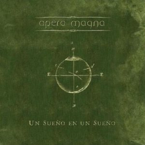 Opera Magna - Un Sueño En Un Sueño