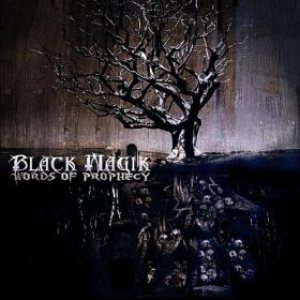 Black Magik - Words of Prophecy