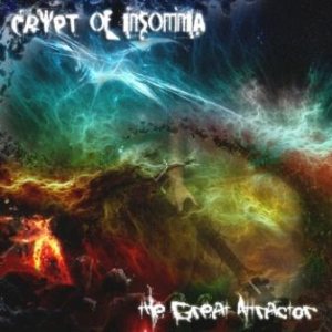 Crypt of Insomnia - The Great Attractor