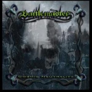 Battlemaster - Cosmic Neutrality