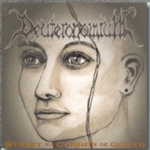 Deuteronomium - Street Corner Queen