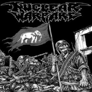 Nuclear Warfare - Hammers for Evil Blood