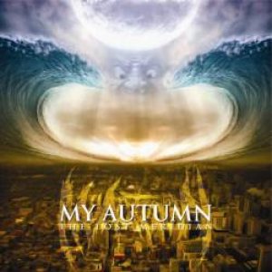 My Autumn - The Lost Meridian