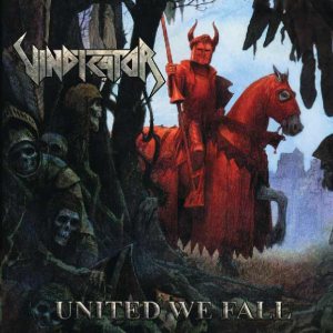 Vindicator - United We Fall