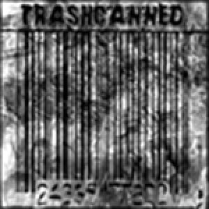 Trashcanned - Trashcanned